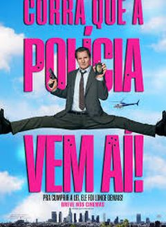Corra que a Polícia Vem Aí!