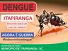 Itapiranga registra segundo caso de Dengue