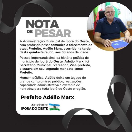 Prefeitura de Iporã do Oeste emite nota de pesar pelo falecimento do prefeito 