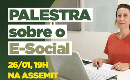 Assemit promove treinamento sobre E-Social