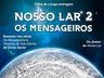Nosso Lar 2 estreia dia 25 no Cine Peperi
