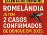 Romelândia confirma casos de dengue e identifica vírus DENV-3