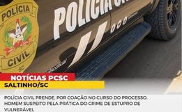 Suspeito de estupro de vulnerável é preso em Saltinho