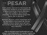 Descanso decreta luto oficial pela morte de motorista da Saúde