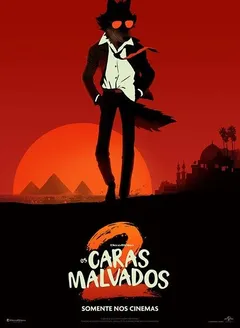 Os Caras Malvados 2