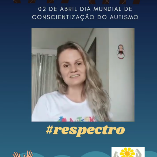Vídeo: APAE Raio de Sol de Mondaí lança desafio alusivo ao Dia Mundial de Conscientização ao Autismo