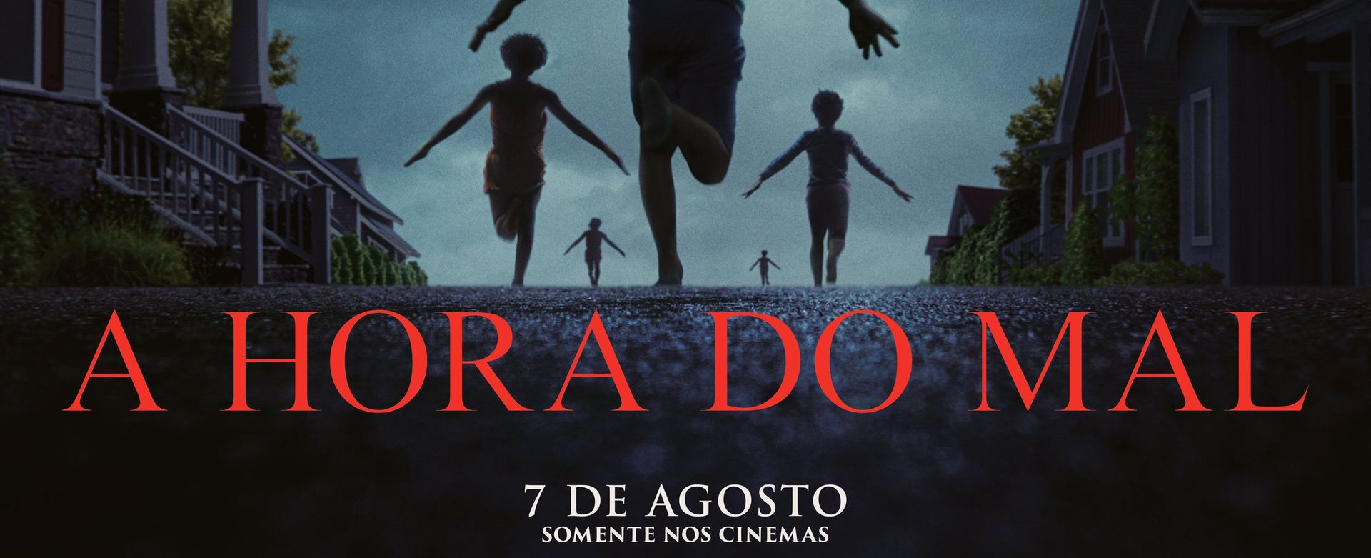 A Hora do Mal