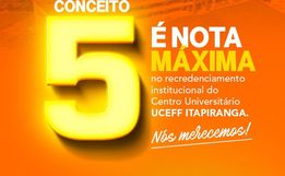 Centro Universitário UCEFF Itapiranga conquista nota máxima no recredenciamento institucional