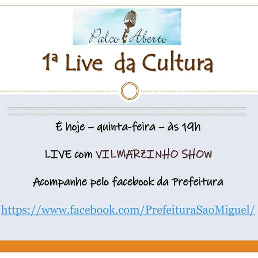 1ª Live da Cultura será nesta quinta-feira em São Miguel do Oeste