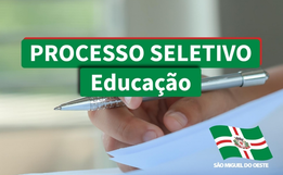 Educação realiza processo seletivo para contratação de professor e auxiliar de creche