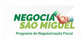 Começa nesta segunda o "Negocia São Miguel", programa que dá até 90% de desconto 
