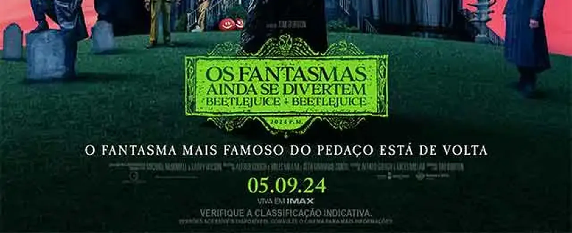 Os Fantasmas Ainda se Divertem: Beetlejuice Beetlejuice