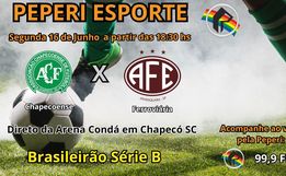 Rádio Peperi transmite Chapecoense e Ferroviária direto da Arena Condá nesta segunda-feira 