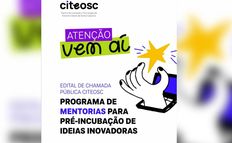 Prazo para inscrições de ideias de negócios no Citeosc termina nesta segunda