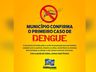 GUARACIABA: Secretaria de Saúde confirma o primeiro caso de Dengue 