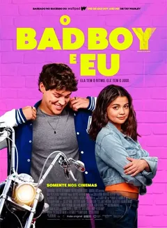 O Bad Boy e Eu