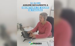 Ili Alves volta à Secretaria de Saúde de Paraíso e assume coordenação da unidade municipal