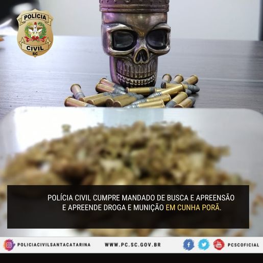 Polícia Civil apreende drogas e munições durante cumprimento de mandados em Cunha Porã