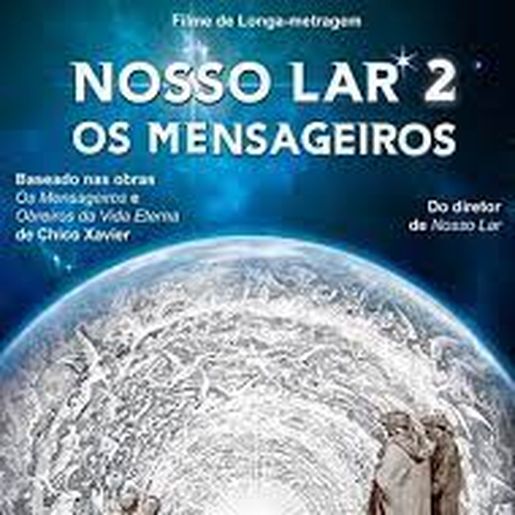 Nosso Lar 2 estreia dia 25 no Cine Peperi