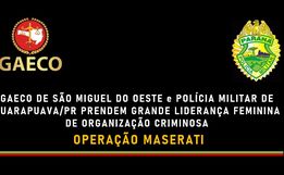 Gaeco e PM prendem grande liderança de organização criminosa