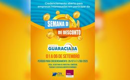Inscrições para a Semana D de Descontos encerram nesta segunda em Guaraciaba 