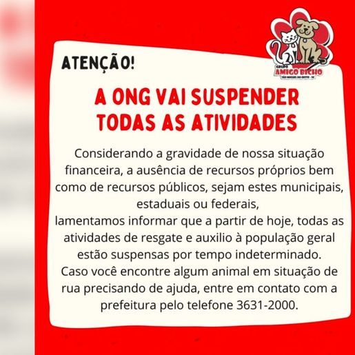 ONG Amigo Bicho suspende atividades em SMO por falta de recursos