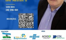 Palestra "Como Vender para o Poder Público" acontece nesta quinta feira em Iporã do Oeste