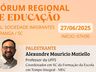 Itapiranga promove Fórum Regional da Educação