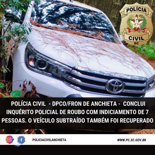 Polícia Civil de Anchieta conclui inquérito e indicia sete pessoas por roubo