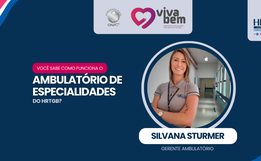 Saiba como funciona o Ambulatório do Hospital Regional Terezinha Gaio Basso