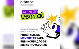 Prazo para inscrições de ideias de negócios no Citeosc termina nesta segunda