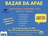 Apae Viviane pretende arrecadar mais de R$ 50 mil em bazar 