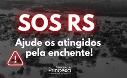 Município de Princesa inicia campanha SOS Rio Grande do Sul