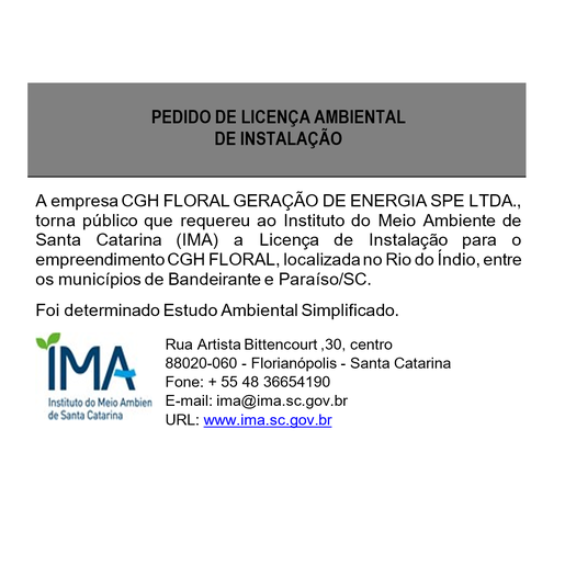 Pedido de Licença Ambiental de Instalação - CGH Floral Geração de Energia SPE LTDA