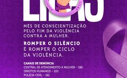 São Miguel intensifica ações no Agosto Lilás para combater violência contra a mulher