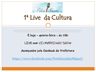 1ª Live da Cultura será nesta quinta-feira em São Miguel do Oeste