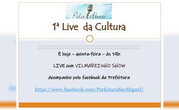 1ª Live da Cultura será nesta quinta-feira em São Miguel do Oeste