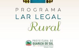 Prefeitura de Guarujá do Sul adere ao Programa Lar Legal Rural para regularização de imóveis