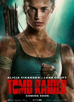 Tomb Raider - A Origem - 3D | 15/03/18