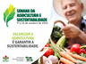 1ª Semana da Agricultura e Sustentabilidade ocorre de 17 a 22 de outubro
