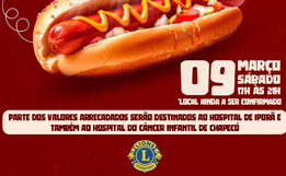 Hot Dog do Lions Clube Iporã terá atrações especiais na rua Coberta