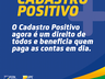 Cadastro Positivo visa trazer benefícios para pessoas com contas em dia 