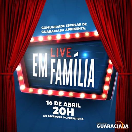Secretaria de Educação realiza nesta sexta-feira o "Live em Família"