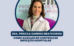 Como auxiliar no controle de Infecção Hospitalar