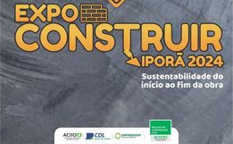 Com novidades, Expo Construir Iporã 2024 será realizada em abril