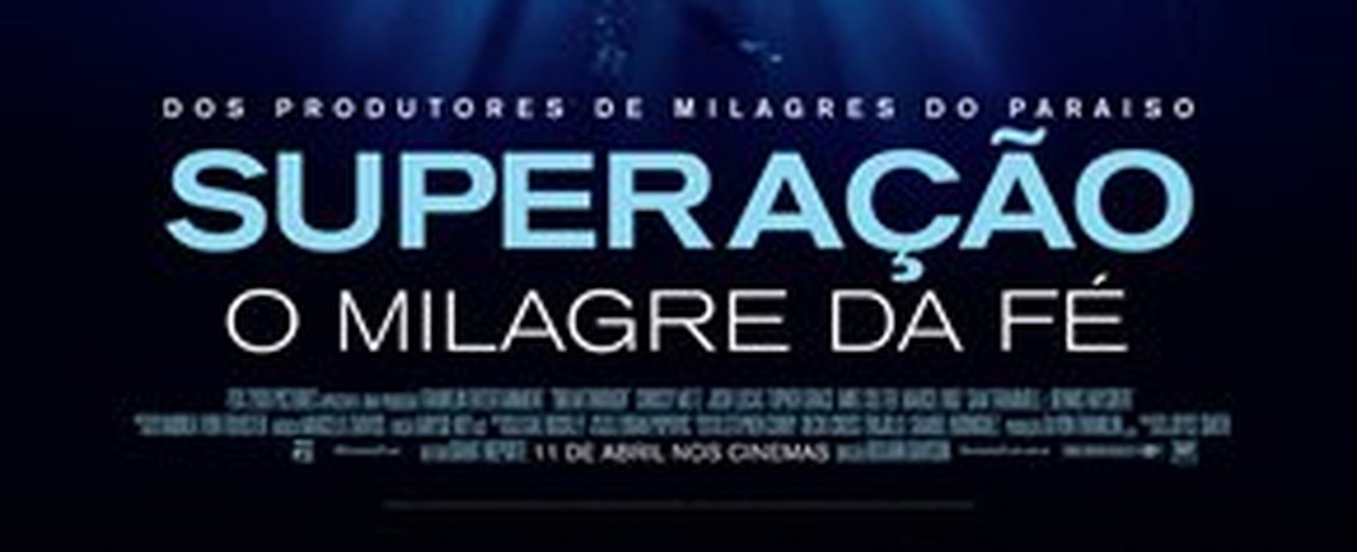 Superação – O milagre da Fé - 2D