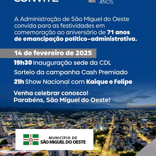São Miguel do Oeste celebra 71 anos com festa e atrações gratuitas