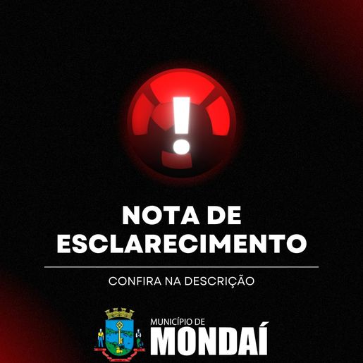 Prefeitura de Mondaí emite nota de esclarecimento sobre Operação "Teto de Vidro" 