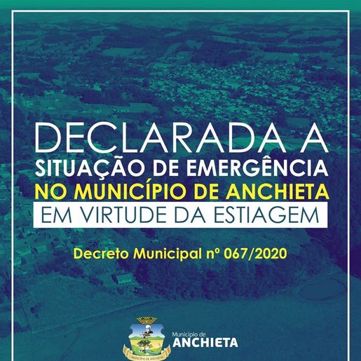 Município de Anchieta também declara situação de emergência em virtude da estiagem 