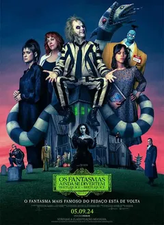 Os Fantasmas Ainda se Divertem: Beetlejuice Beetlejuice